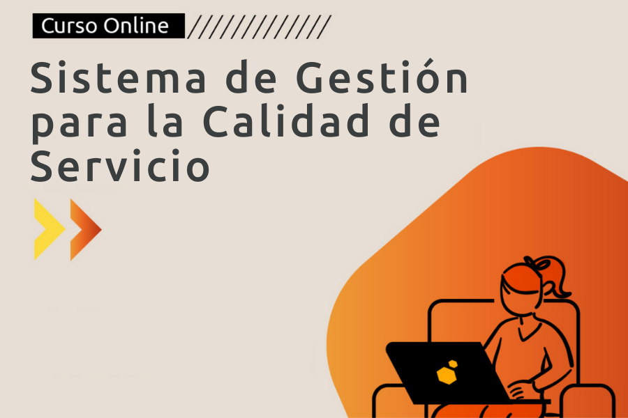 Sistema de Gestión para la Calidad de Servicio