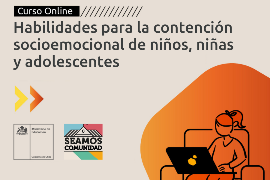  Taller para red regional de Convivencia Escolar. “ Habilidades para la Contención Socioemocional de niños, niñas y adolescentes y prevención y abordaje de violencia escolar"-Secretaria Ministerial de Educación  Región de Ñuble 2022