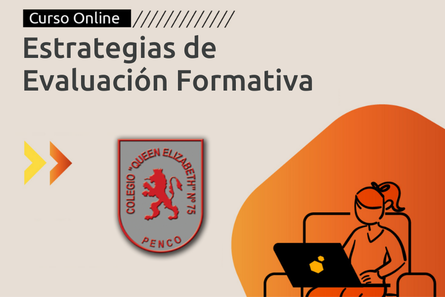 ESTRATEGIAS DE EVALUACION FORMATIVA - COLEGIO QUEEN ELIZABETH PENCO